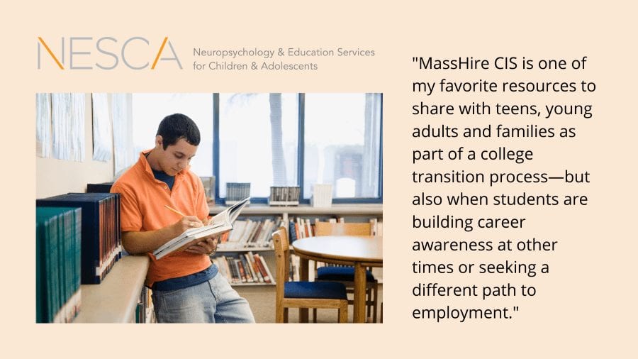 Linking Strengths and Interests to College Majors and Careers: The MassHire Career Information System