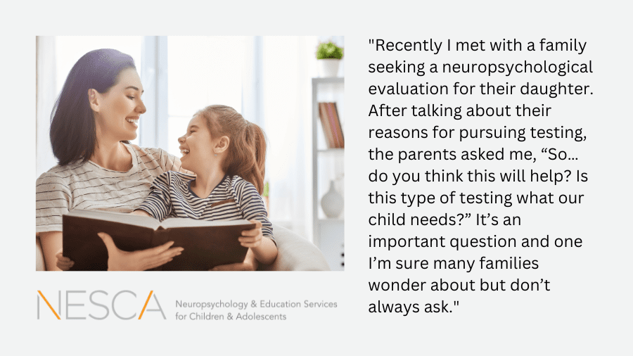 How Can a Neuropsychological Evaluation Help?