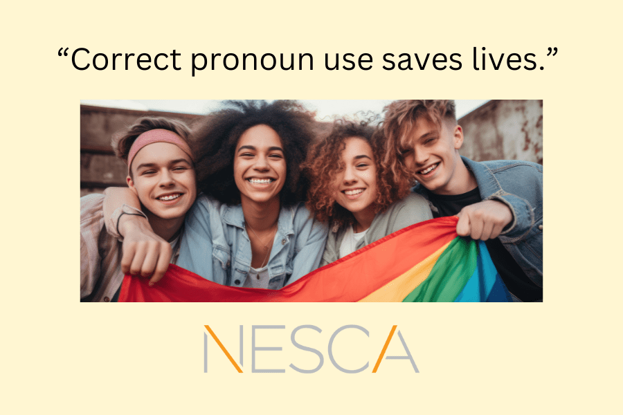 Correct Pronoun Use Saves Lives