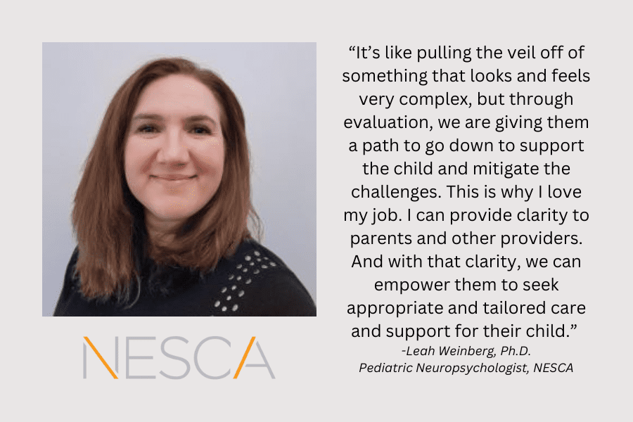 NESCA Adds Pediatric Neuropsychologist Leah Weinberg, Ph.D. to its Team