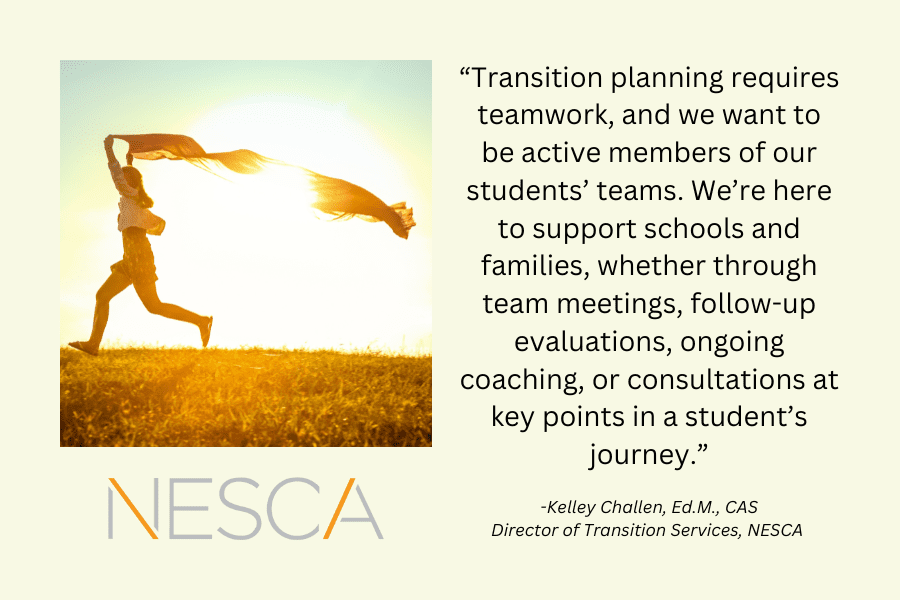 Five Good Reasons to Choose NESCA for Transition Assessment and Services