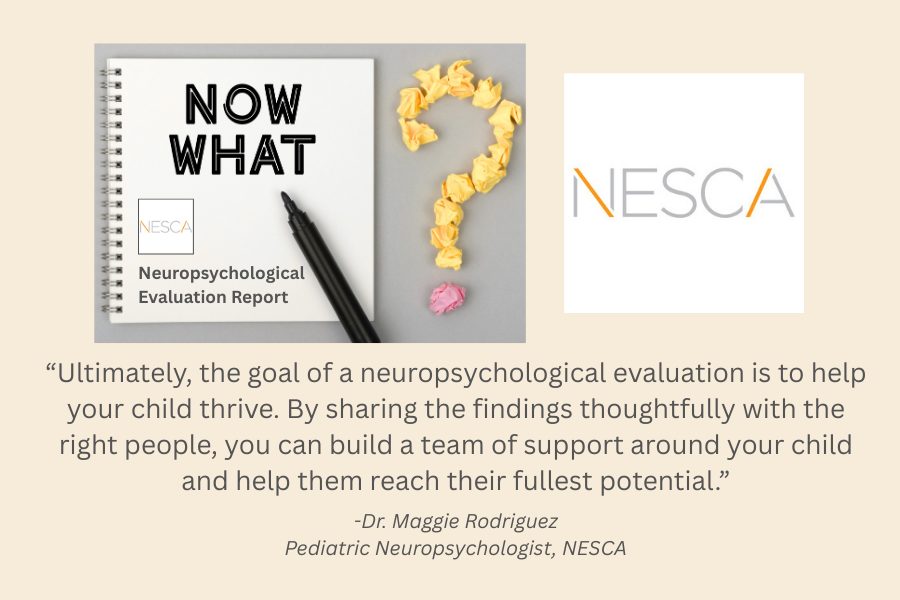 Image of a Neuropsychological Evaluation Report with the question, What's Next? There is also a quote from Dr. Maggie Rodriguez